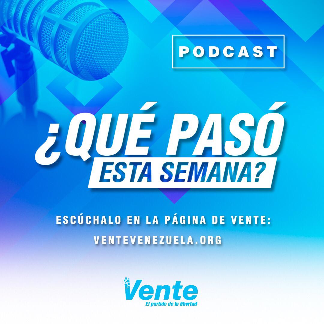 #QuéPasóEstaSemana: podcast Vente (Del 8 al 12 de junio)