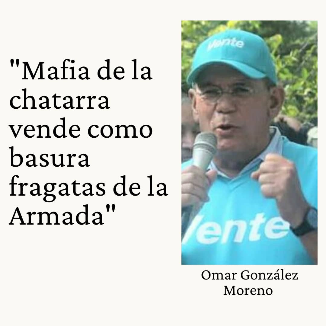 Omar González: Mafia de la chatarra vende como basura fragatas de la Armada