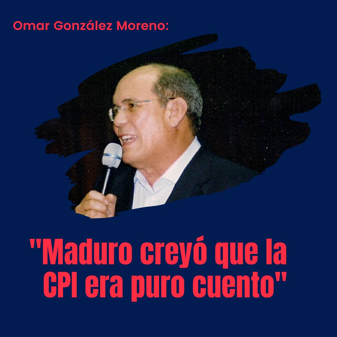 Omar González: Maduro creyó que la CPI era puro cuento