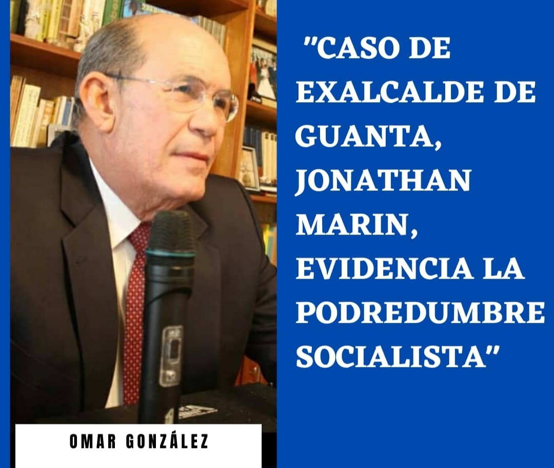 Omar González: Caso de exalcalde de Guanta evidencia la podredumbre socialista