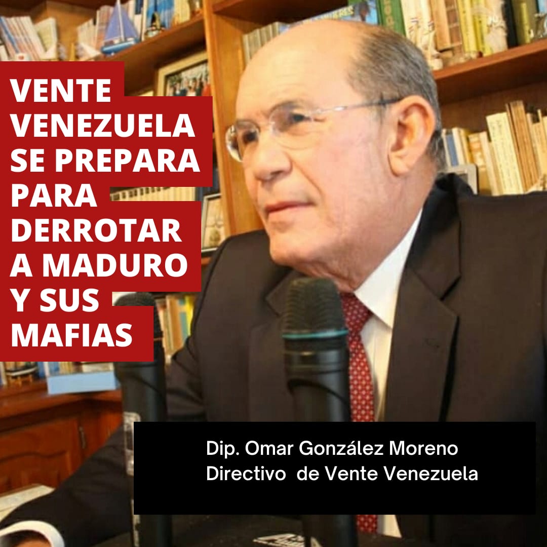 Omar González: Vente Venezuela se prepara para derrotar a Maduro y sus mafias