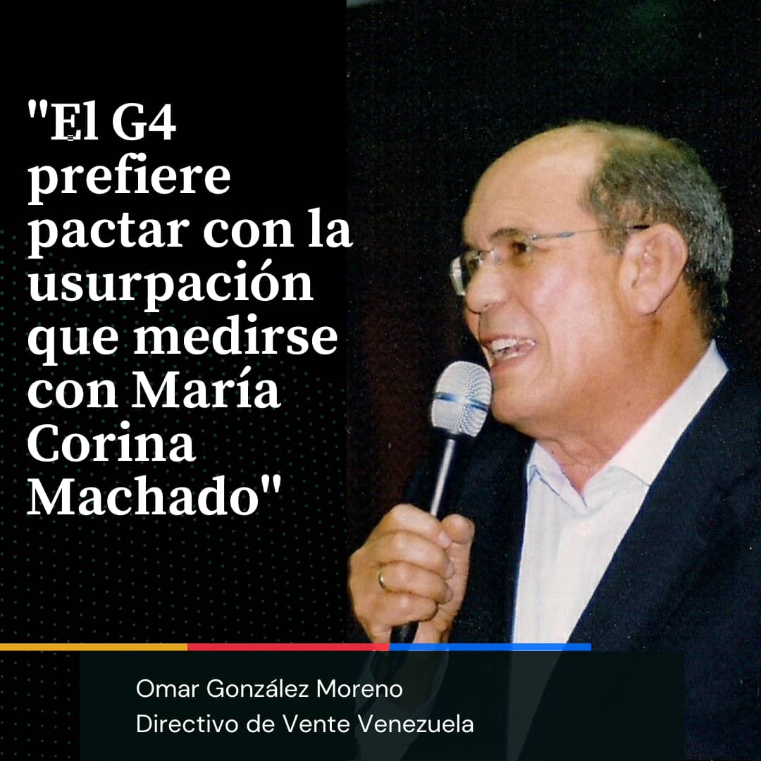 Omar González: G4 prefiere pactar con la usurpación que medirse con María Corina