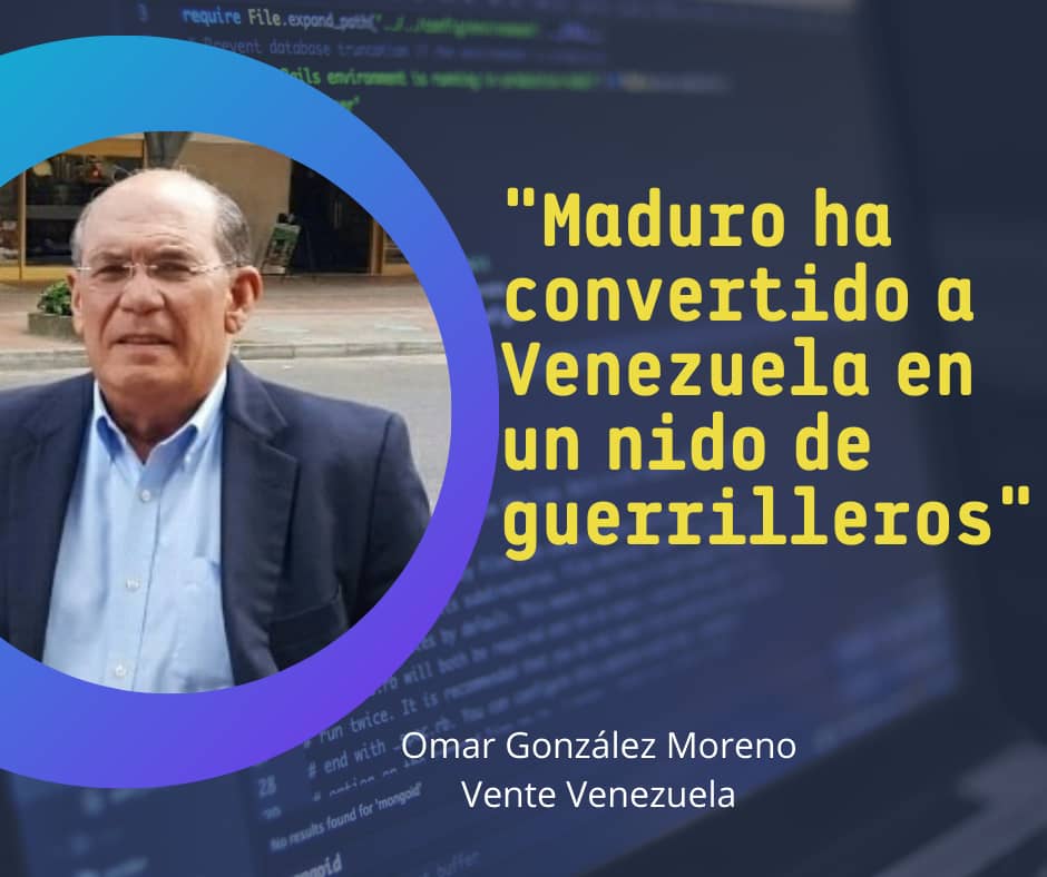 Omar González: Maduro ha convertido a Venezuela en un nido de guerrilleros