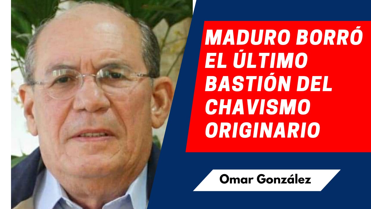 Omar González: Maduro borró el último bastión del chavismo originario