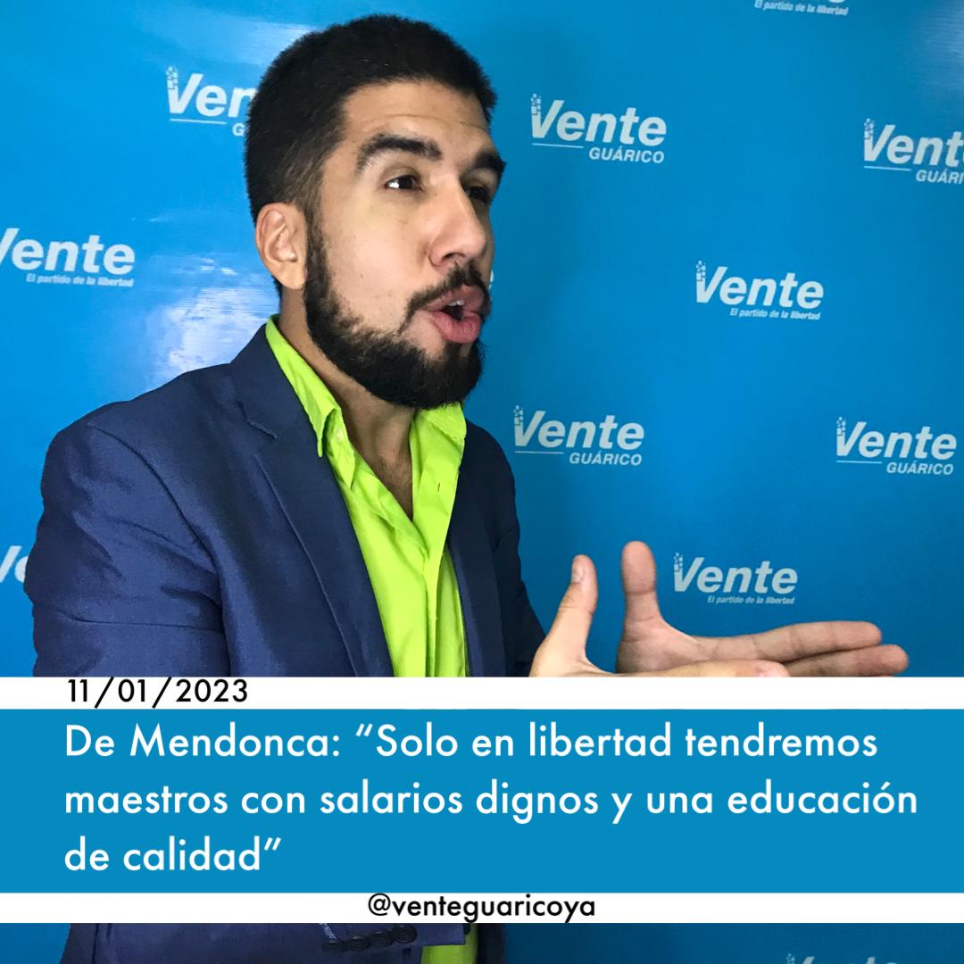 De Mendonca: Solo en libertad tendremos maestros con salarios dignos y una educación de calidad