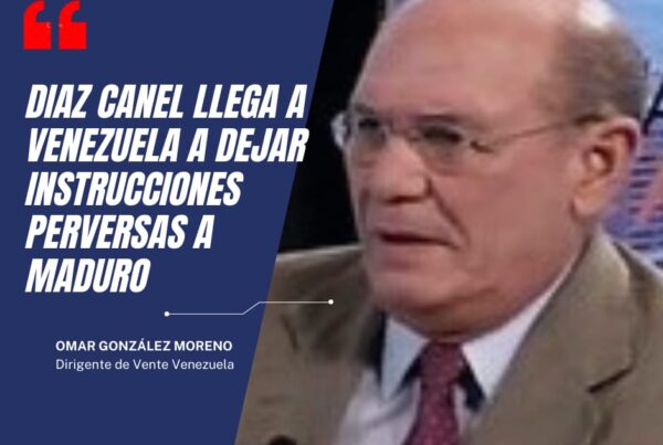 Omar González: Díaz-Canel llega a Venezuela a dejar instrucciones perversas a Maduro