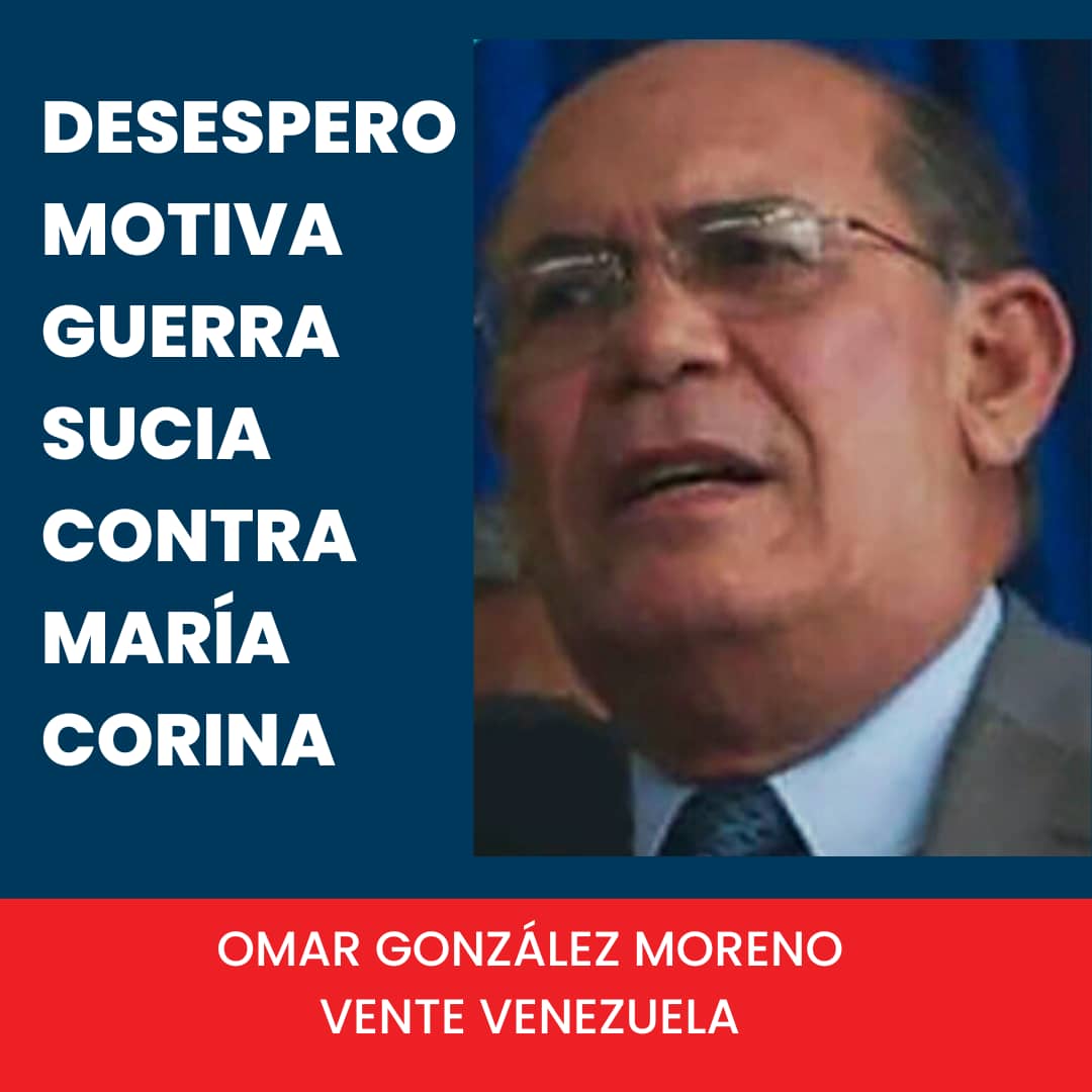 Omar González: Desespero del régimen motiva guerra sucia contra María Corina Machado
