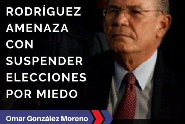 Omar González: Un Jorge Rodríguez asustado amenaza con suspender elecciones