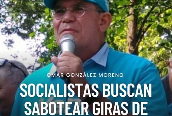 Omar González: Socialistas buscan sabotear recorridos de María Corina Machado