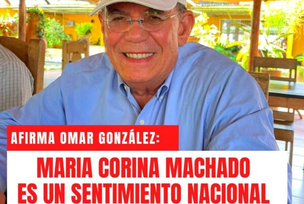 Omar González: María Corina se ha convertido en un sentimiento nacional