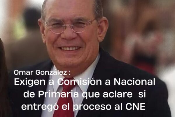 Omar González: Exigen a Comisión Nacional de Primarias que aclare si entregó el proceso al CNE