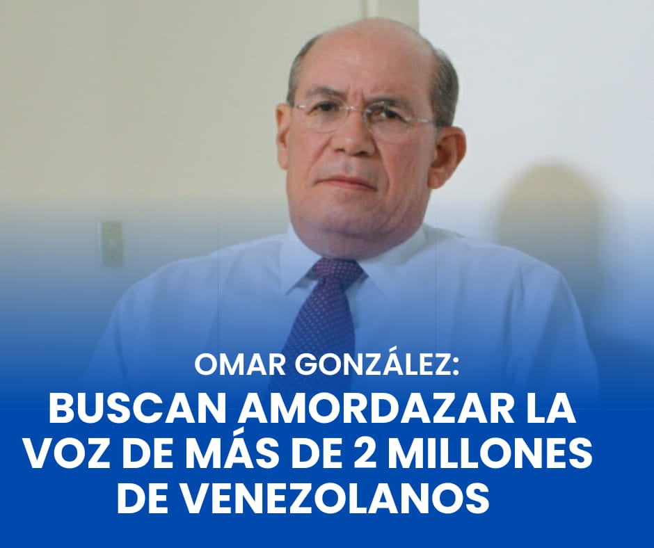 Omar González: El régimen busca amordazar la voz de más de 2 millones de venezolanos