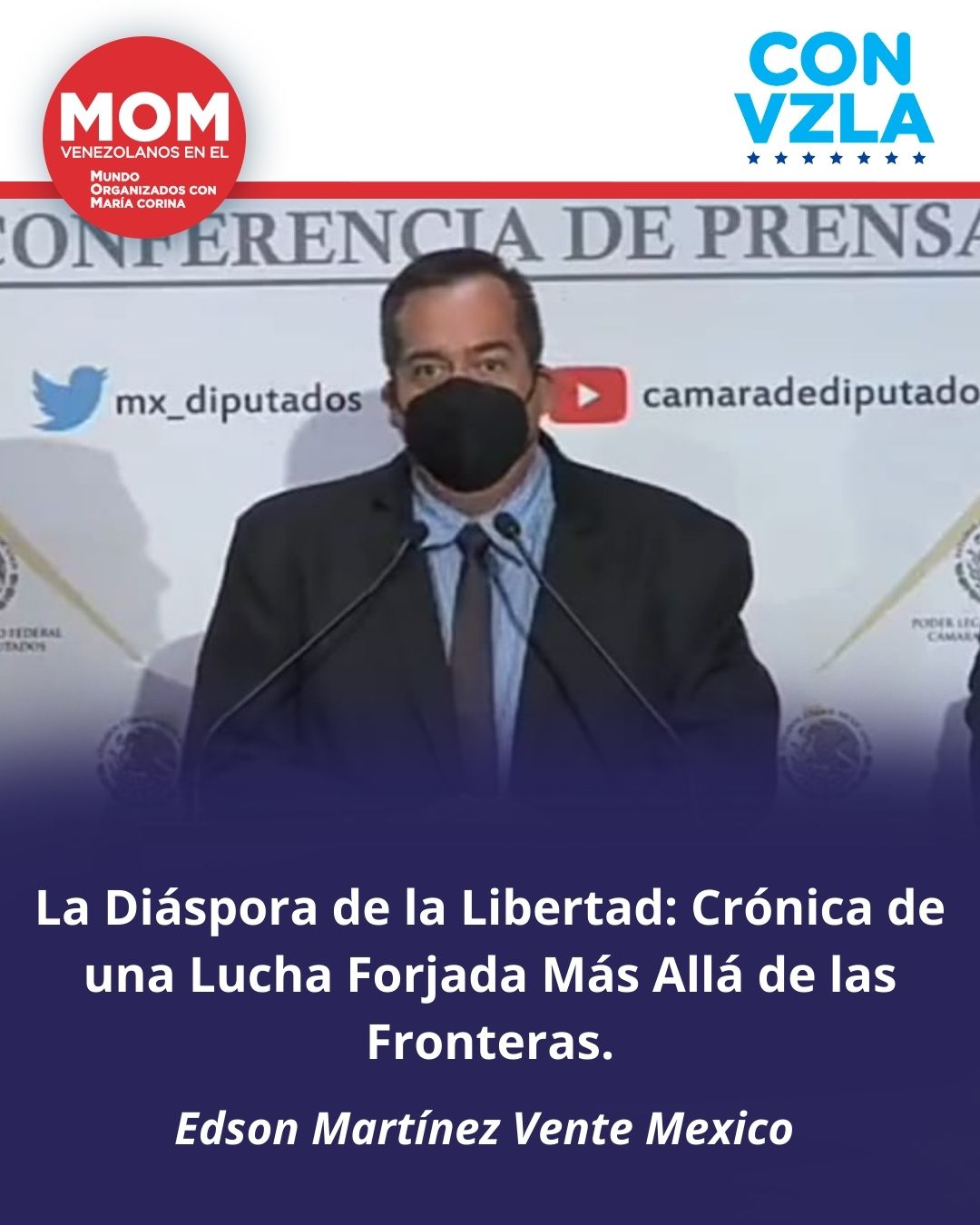 La Diáspora de la Libertad: Crónica de una lucha forjada más allá de las fronteras | Por Edson Martínez