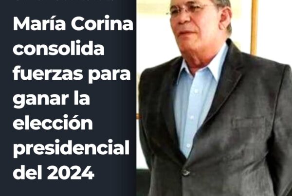 Omar González: María Corina Machado consolida fuerzas para ganar presidenciales